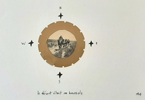 Le désert était sa boussole, 2003, collage, 15 x 21 cm