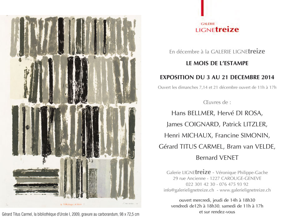 Exposition à la galerie Ligne 13 - Le mois de l'estampe - Du 3 au 21 décembre 2014